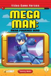 Icon image Mega Man: Mega Powered Hero: Mega Powered Hero