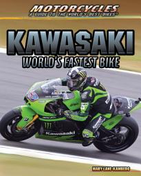 Icon image Kawasaki: World’s Fastest Bike