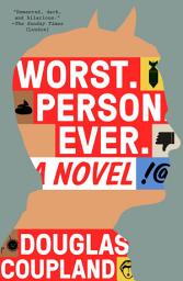 Icon image Worst. Person. Ever.