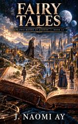 Icon image Fairy Tales: The Two Moons of Rehnor, Book 15