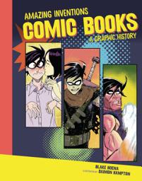 Icon image Comic Books: A Graphic History