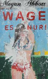 Icon image Wage es nur!