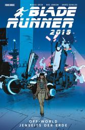 Icon image Blade Runner 2019 (Band 2) - Off World - Jenseits der Erde