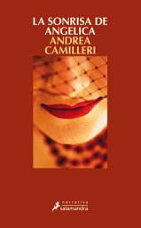 Icon image La sonrisa de Angelica (Comisario Montalbano 21)