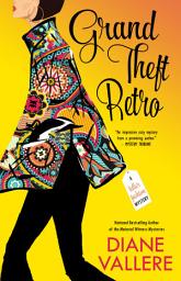 Icon image Grand Theft Retro (Killer Fashion Mystery Book 5)