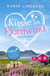 Icon image Küsse im Fjordwind: Islandroman