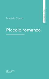 Icon image Piccolo romanzo