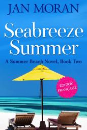 Icon image Seabreeze Summer : Français