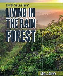 Icon image Living in the Rain Forest