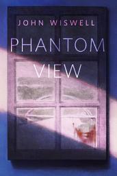 Icon image Phantom View: A Tor Original