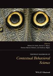 Icon image The Wiley Handbook of Contextual Behavioral Science