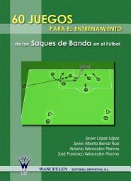 Icon image 60 Juegos para el entrenamiento del saque de banda en el fútbol