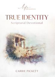 Icon image True Identity Scriptural Devotional