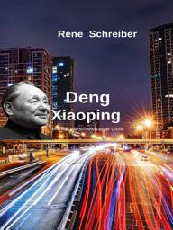 Icon image Deng Xiaoping und das Wirtschaftswunder China