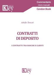 Icon image Contratti di deposito: I contratti tra banche e clienti