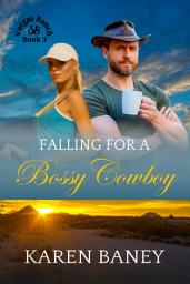 Icon image Falling for a Bossy Cowboy: An Opposites-Attract Christian Cowboy Romance (Vargas Ranch Book 3)