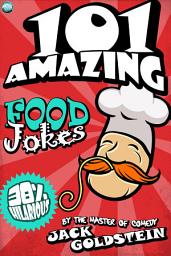 Icon image 101 Amazing Food Jokes