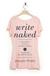 Icon image Write Naked: A Bestseller's Secrets to Writing Romance & Navigating the Path to Success