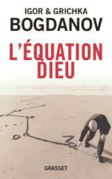 Icon image L'équation Dieu