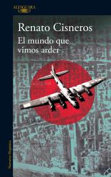 Icon image El mundo que vimos arder