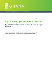 Icon image Agricultural input markets in Ghana: A descriptive assessment of input dealers in eight districts