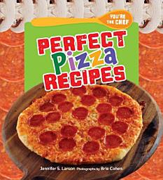 Icon image Perfect Pizza Recipes
