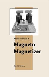 Icon image Ho to Build a Magneto Magnetizer