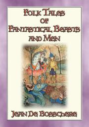 Icon image FOLK TALES OF FANTASTIC BEASTS AND MEN - 24 Illustrated Folk and Fairy Tales