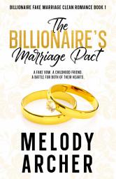 Icon image Clean Billionaire Fake Marriage Romance Series