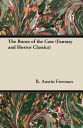 Icon image The Bones of the Case