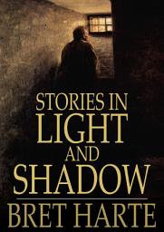 Icon image Stories in Light and Shadow
