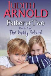 Icon image Father of Two (Book 3 The Daddy School series)