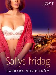 Icon image Sallys fridag – romantisk novelle