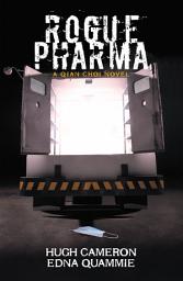 Icon image Rogue Pharma: A Qian Choi Novel