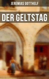 Icon image Der Geltstag: Die Wirtschaft nach der neuen Mode