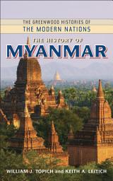 Icon image The History of Myanmar