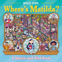 Icon image Where's Matilda?: A Search-and-Find Book