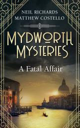 Icon image Mydworth Mysteries - A Fatal Affair