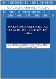 Icon image Programmazione facile con Visual Basic for Applications (VBA)