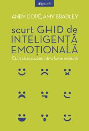 Icon image Scurt ghid de inteligență emoțională