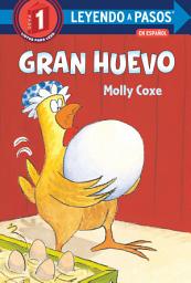 Icon image Gran huevo (Big Egg Spanish Edition)