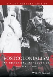 Icon image Postcolonialism: An Historical Introduction