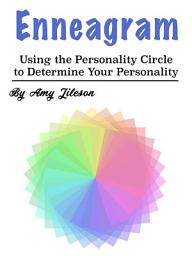 Icon image Enneagram: Using the Personality Circle to Determine Your Personality