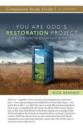 Icon image You Are God's Restoration Project Study Guide: How God Restores the Desolate Places in Your Life