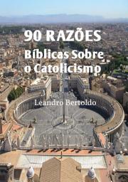 Icon image 90 Razões Bíblicas Sobre o Catolicismo