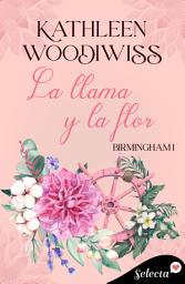 Icon image La llama y la flor (Birmingham 1)