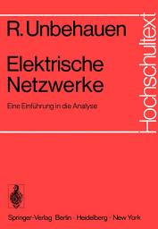 Icon image Elektrische Netzwerke: Eine Einführung in die Analyse
