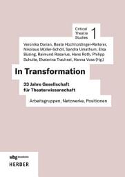 Icon image In Transformation: 33 Jahre Gesellschaft für Theaterwissenschaft