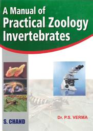Icon image A Manual of Practical Zoology: INVERTEBRATES