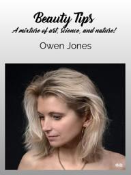 Icon image Beauty tips: A mixture of art, science, and nature!